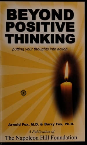 Beyond Positive Thinking Putting Your Thoughts Into Action