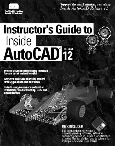 Instructor's Guide to Inside Autocad Rel. 12
