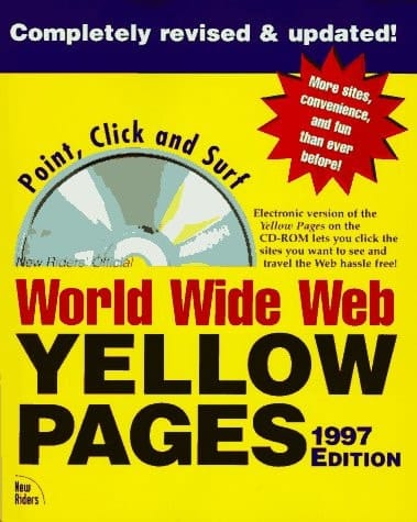 New Riders Official World Wide Web Yellow Pages 1997