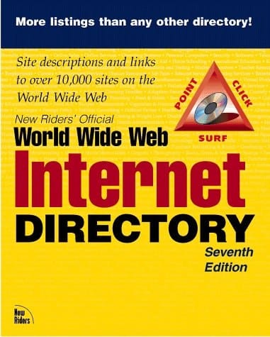 New Riders' Official Internet and World Wide Web Directory