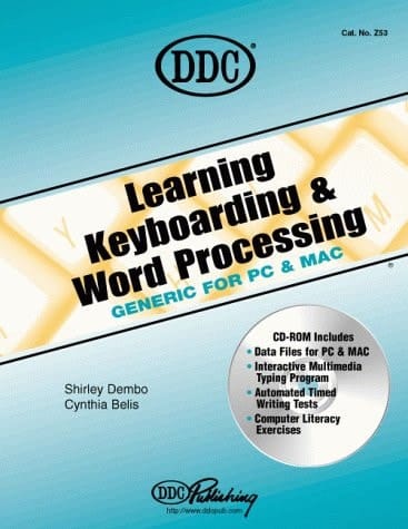 Learning Keyboarding and Word Processing Generic Edition