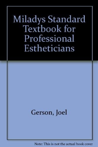 Milady's Standard Textbook for Professional Estheticians, 8e +State Exam Review