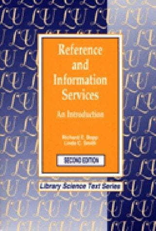 Reference and Information Services: An Introduction