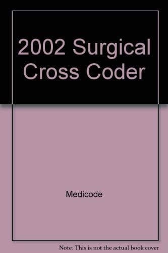 Surgical Cross Coder 2002