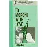 To Moroni with Love "Salt" Series