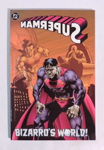Superman Bizarro's World