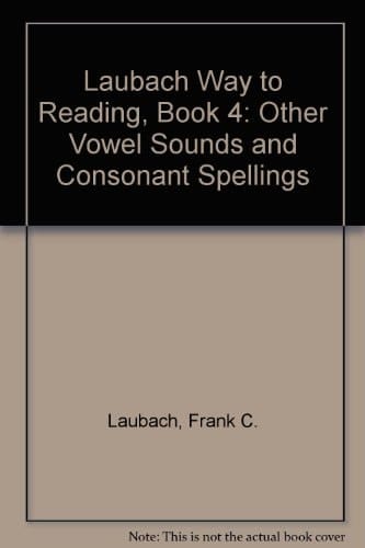 Laubach Way to Reading Student Book Skill Book 4 (Revised)