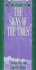 The Truth about the Signs of the Times