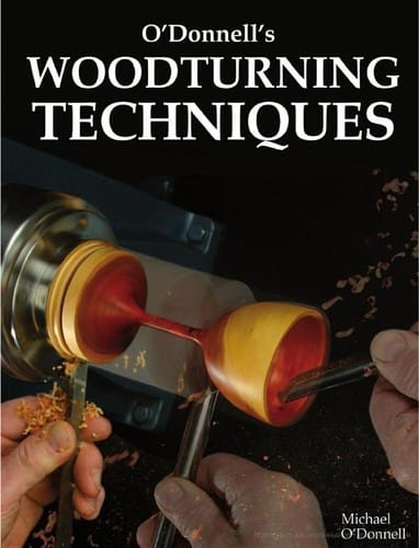 O'Donnell's woodturning techniques
