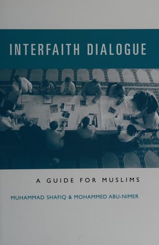Interfaith Dialogue A Guide for Muslims