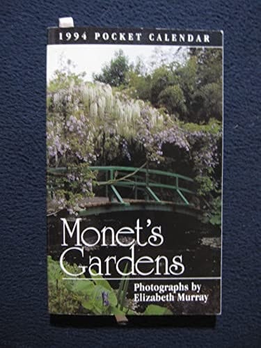 Monet's Gardens-1994 Calendar