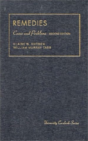 Fiss & Rendleman's Cases and Problems on Remedies, 2d (University Casebook Series®)