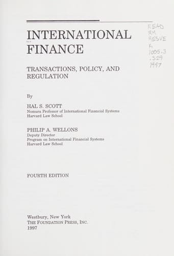 International Finance: Transactions, Policy, and Regulation (University Casebook Series)