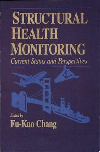 Structural Health Monitoring Current Status and Perspectives