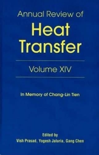Annual Review of Heat Transfer Volume XIV
