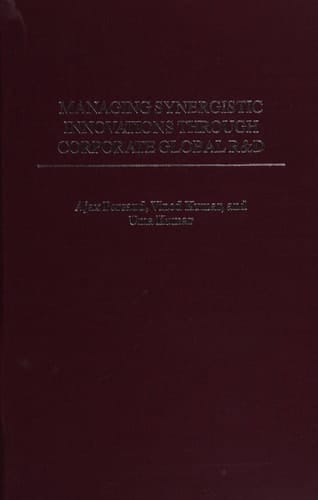 Managing Synergistic Innovations Through Corporate Global R&D
