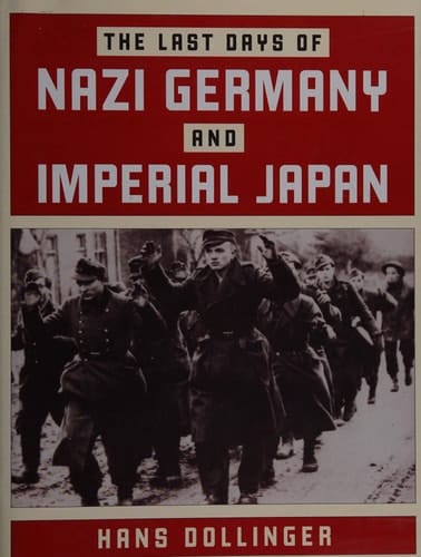 Last Days Nazi Germany