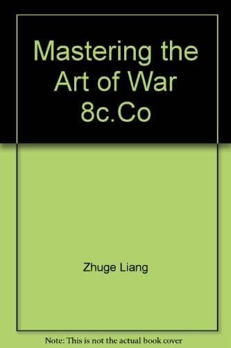 Mastering the Art of War 8c.Co