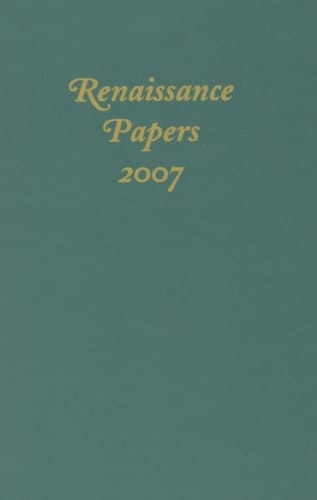 Renaissance Papers 2007