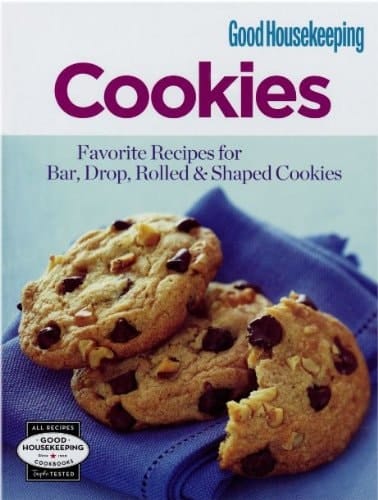 Good Housekeeping: Cookies Favorite Recipes for Bar, Drop, Rolled and Shaped Cookies