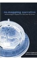 Re-Mapping Narrative: Technology's Impact on the Way We Write