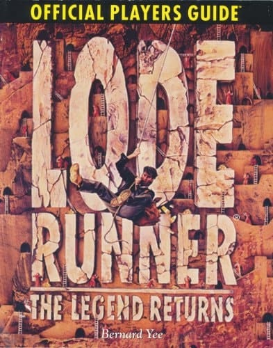 Lode Runner the Legend Returns Official Players Guide