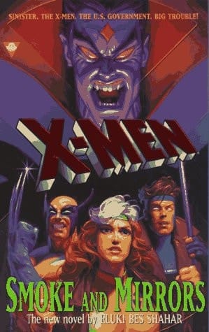 X-Men Smoke and Mirrors