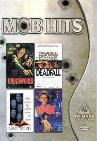 Mob Hits: Underworld/deadfall/the Last Word/capone
