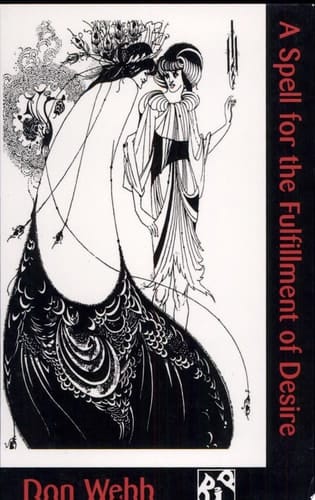 A Spell for the Fulfillment of Desire