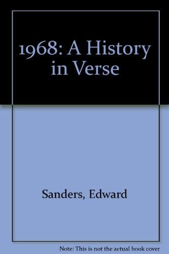 1968: A History in Verse