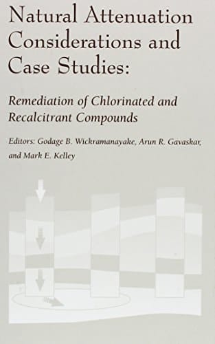 The Second International Conference on Remediation of Chlorinated and Recalcitrant Compounds, Monterey, California, May 22-25, 2000: Natural attenuation considerations and case studies