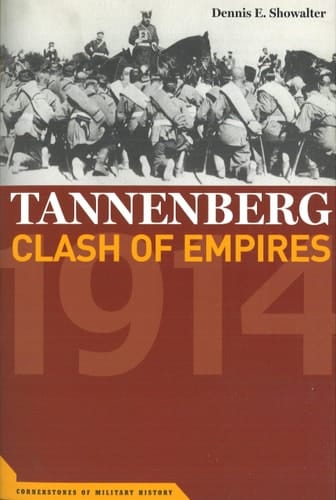 Tannenberg Clash of Empires, 1914