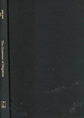 The Grammar of Negation A Constraint-Based Approach