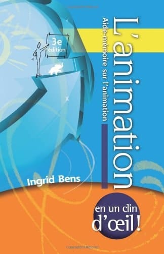 L'Animation (Facilitation at a Glance Memory Jogger - French) Aide-M Moire Sur L'Animation