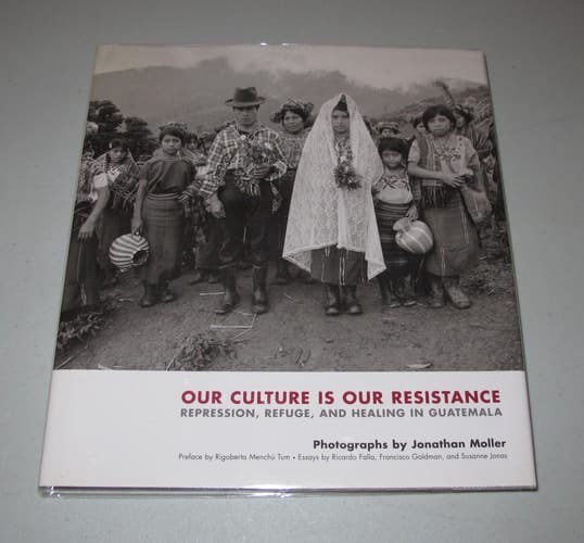 Our Culture Is Our Resistance: Repression, Refuge, and Healing in Guatemala