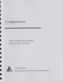 Configuration Papers from the AAAI Workshop