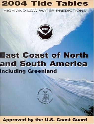 2004 Tide Tables East Coast of North and South America Including Greenland