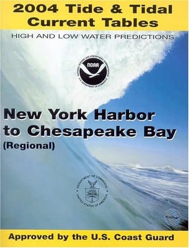 2004 Tide and Tidal Current Tables New York Harbor and Chesapeake Bay (Regional)