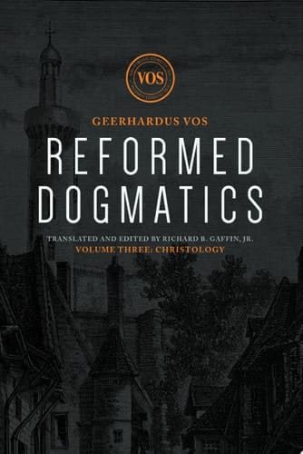 Reformed Dogmatics