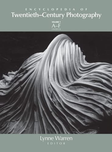 Encyclopedia of Twentieth-century Photography A-F ; Index. Vol. 1