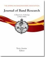 The Journal of Band Research A Repertoire Anthology (1964-1989)