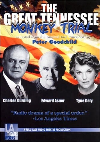 The Great Tennessee Monkey Trial: Starring Charles Durning, Edward Asner and Tyne Daly
