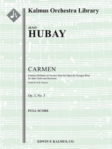 Carmen -- Fantaisie Brillante on Themes from the Opera, Op. 3/3 Conductor Score