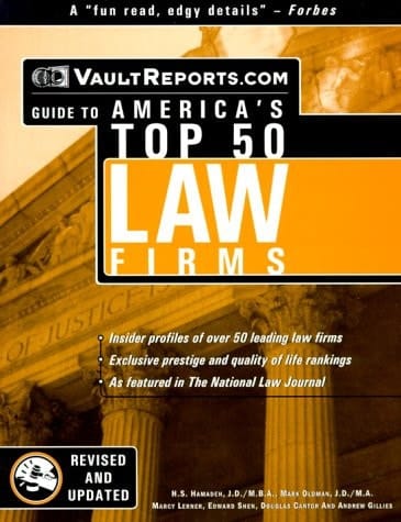 VaultReports.com Guide to America's Top 50 Law Firms