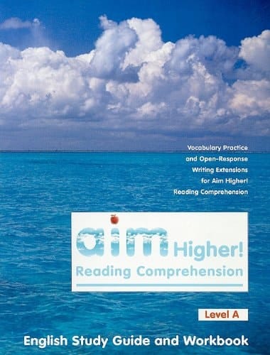 Aim Higher! Reading Comprehension Level A English Study Guide and Workbook