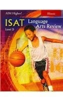 Aim Higher! ISAT language arts review. Level D