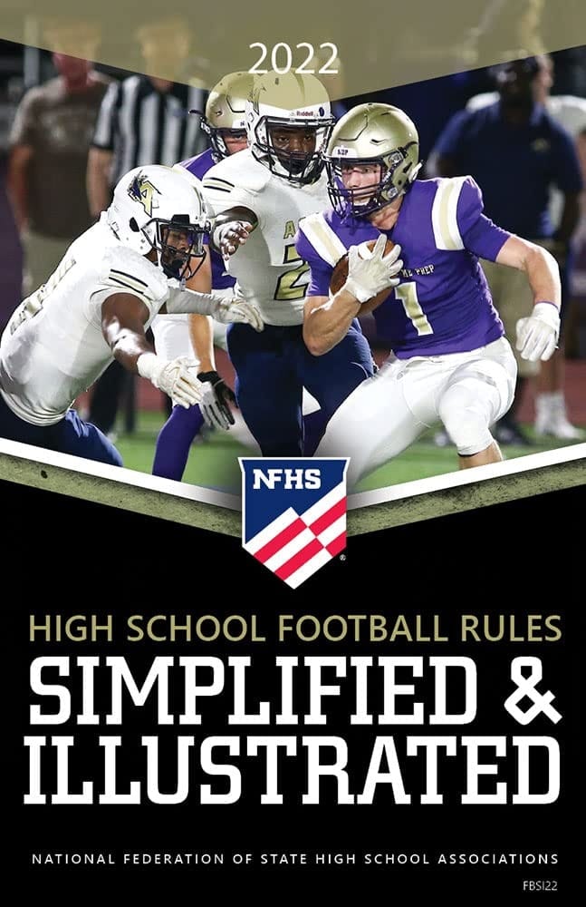 2022 NFHS Football Rules Simplified & Illustrated