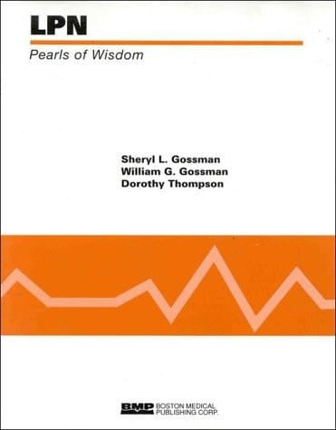 LPN Nursing Pearls of Wisdom