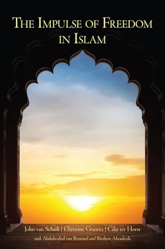 The Impulse of Freedom in Islam