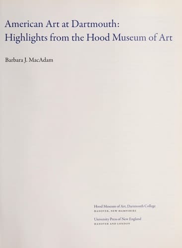 American Art at Dartmouth: Highlights from the Hood Museum of Art